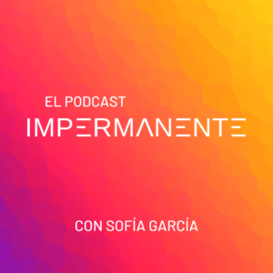 Podcast Impermanente